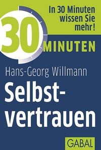 Produktbild: 30 Minuten Selbstvertrauen
