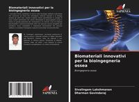 Produktbild: Biomateriali innovativi per la bioingegneria ossea