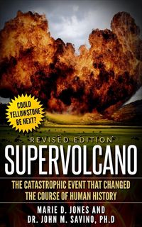Produktbild: Supervolcano: The Catastrophic Event That Changed the Course of Human History