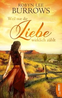 Produktbild: Weil nur die Liebe wirklich z&auml;hlt