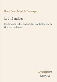 Produktbild: La Cit&eacute; antique