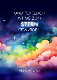 Produktbild: Und pl&ouml;tzlich ist sie zum Stern geworden