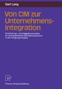 Produktbild: Von CIM zur Unternehmensintegration