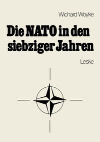 Produktbild: Die NATO in den siebziger Jahren