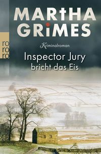 Bild vom Artikel Inspector Jury bricht das Eis / Inspektor Jury Bd.5 vom Autor Martha Grimes