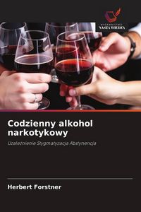 Produktbild: Codzienny alkohol narkotykowy