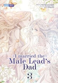 Produktbild: I married the Male Lead's Dad 03