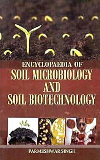 Produktbild: Encyclopaedia of Soil Microbiology and Soil Biotechnology