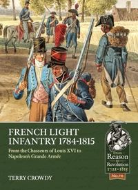 Produktbild: French Light Infantry 1784-1815