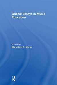 Bild vom Artikel Critical Essays in Music Education vom Autor 
