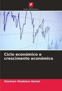 Produktbild: Ciclo econ&oacute;mico e crescimento econ&oacute;mico