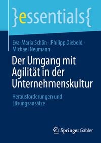Produktbild: Der Umgang mit Agilit&auml;t in der Unternehmenskultur