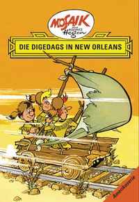 Produktbild: Mosaik. Amerika-Serie: Die Digedags in New Orleans, Bd. 7