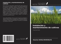 Produktbild: Instalaci&oacute;n y mantenimiento de cultivos