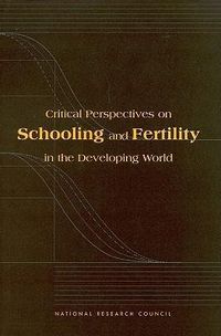 Produktbild: Critical Perspectives on Schooling and Fertility in the Developing World