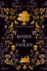 Produktbild: Rosen & Violen - Rosenholm-Trilogie (#1)