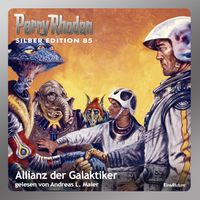 Produktbild: Perry Rhodan Silber Edition 85: Allianz der Galaktiker