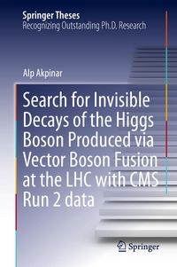Produktbild: Search for Invisible Decays of the Higgs Boson Produced via Vector Boson Fusion at the LHC with CMS Run 2 data
