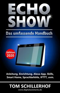 Produktbild: Echo Show - Das umfassende Handbuch