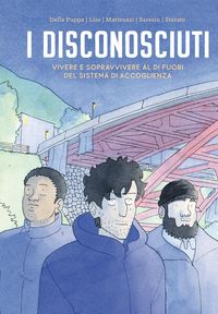 Produktbild: I disconosciuti. Vivere e sopravvivere al di fuori