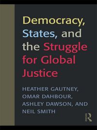 Produktbild: Democracy, States, and the Struggle for Social Justice
