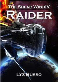 Produktbild: Raider! (The Solar Wind, #4)
