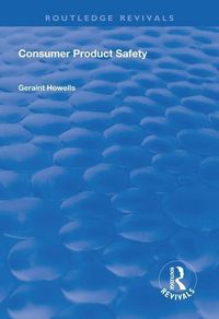 Produktbild: Howells, G: Consumer Product Safety