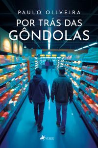 Produktbild: Por tr&aacute;s das g&ocirc;ndolas