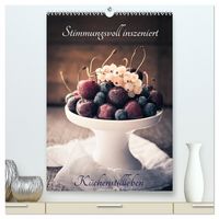 Produktbild: Stimmungsvoll inszeniert K&uuml;chenstillleben (hochwertiger Premium Wandkalender 2026 DIN A2 hoch), Kunstdruck in Hochglanz