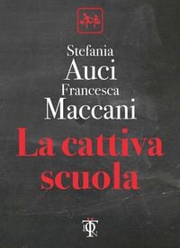 Produktbild: La cattiva scuola