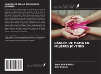 Produktbild: C&aacute;ncer De Mama En Mujeres J&oacute;venes