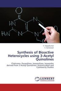Produktbild: Vijayakumar, V: Synthesis of Bioactive Heterocycles using 3-