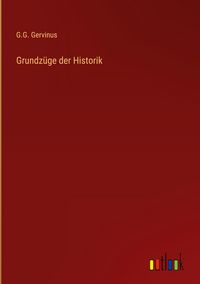 Produktbild: Grundz&uuml;ge der Historik