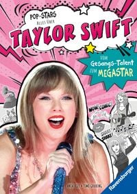 Produktbild: Pop-Stars. Alles &uuml;ber Taylor Swift. Vom Gesangs-Talent zum Megastar