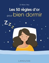 Produktbild: Les 50 r&egrave;gles d'or pour bien dormir