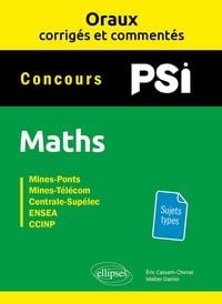 Produktbild: Maths PSI. Oraux corrig&eacute;s et comment&eacute;s
