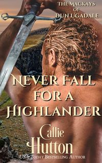 Produktbild: Never Fall for a Highlander