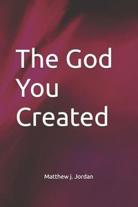 Produktbild: The God You Created