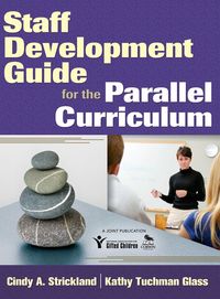 Produktbild: Staff Development Guide for the Parallel Curriculum