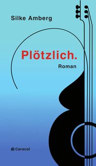 Produktbild: Pl&ouml;tzlich.