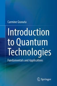 Produktbild: Introduction to Quantum Technologies
