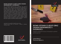 Produktbild: NOWA USTAWA 12.403/11 ORAZ ZASADA NIEWINNO&iquest;CI I GODNO&iquest;CI: