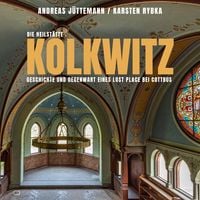 Produktbild: Die Heilst&auml;tte Kolkwitz