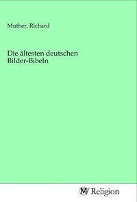Produktbild: Die &auml;ltesten deutschen Bilder-Bibeln
