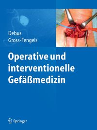Bild vom Artikel Operative und interventionelle Gefäßmedizin vom Autor Eike S. Debus
