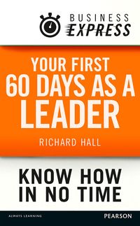 Produktbild: Business Express: Your first 60 days as a leader