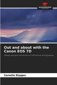 Produktbild: Out and about with the Canon EOS 7D