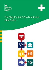 Produktbild: The Ship Captain's Medical Guide 24th Edition