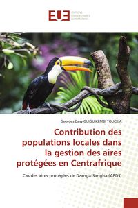 Produktbild: Contribution des populations locales dans la gestion des aires prot&eacute;g&eacute;es en Centrafrique