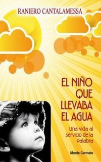Produktbild: El ni&ntilde;o que llevaba el agua
